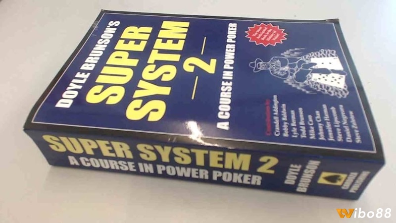 Super System là sách dạy chơi poker cực đơn giản và hiệu quả cho anh em